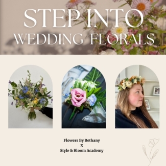 Private Step Into Wedding Floristry Course