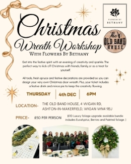 The Old Band House - Christmas Wreath Workshop - 4th December 2025 6PM